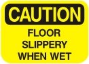 slippery when wet