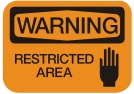 restricted area